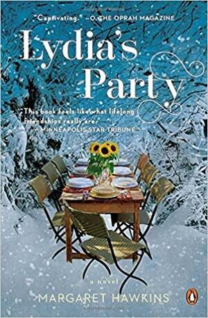 Lydia's Party: A Novel by Margaret Hawkins