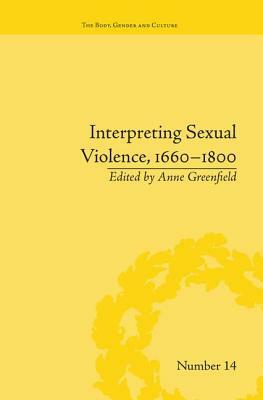 Interpreting Sexual Violence, 1660-1800 by 