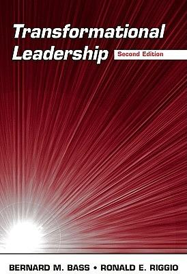 Transformational Leadership: A Comprehensive Review of Theory and Research by Ronald E. Riggio