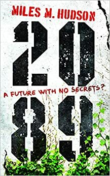 2089 by Miles M. Hudson