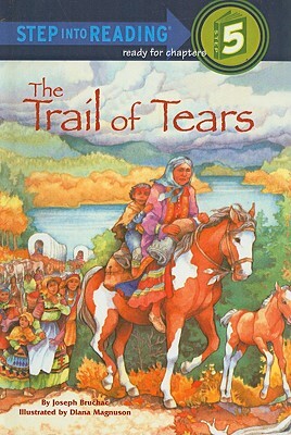 The Trail of Tears by Joseph Bruchac