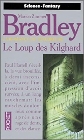 Le Loup Des Kilghard by Marion Zimmer Bradley