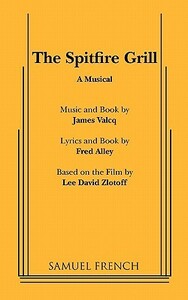 The Spitfire Grill by Fred Alley