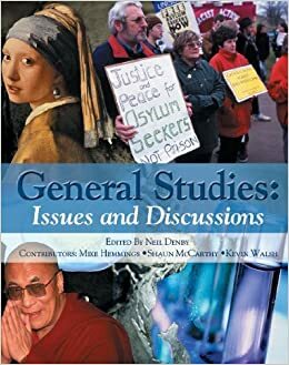 General Studies Issues and Discussions by Kevin Walsh, Neil Denby