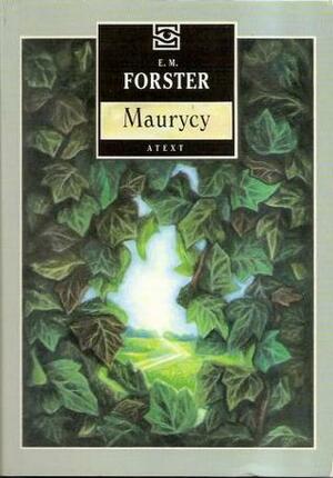 Maurycy by E.M. Forster