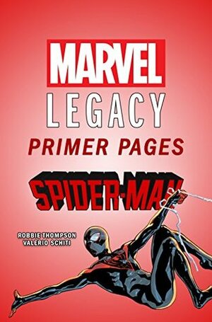 Spider-Man - Marvel Legacy Primer Pages by Robbie Thompson, Valerio Schiti