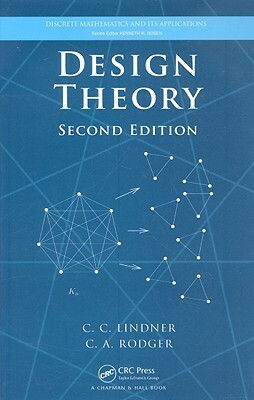 Design Theory by Christopher A. Rodger, Charles C. Lindner