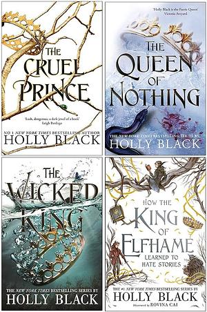 THE FOLK OF THE AIR By Holly Black 4 Books collections set: The Cruel Prince, The Wicked King, The Queen of Nothing & How the King of Elfhame Learned to Hate Stories by Holly Black