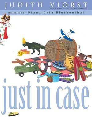 Just in Case by Judith Viorst