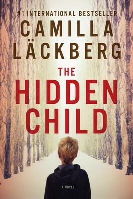 The Hidden Child by Camilla Läckberg