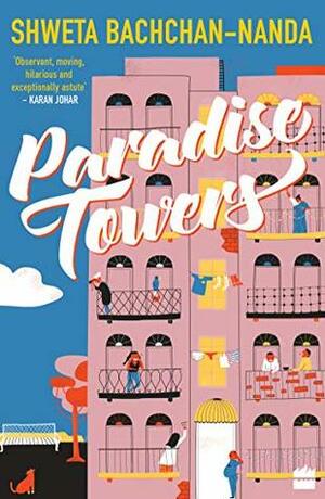 Paradise Towers by Shweta Bachchan-Nanda