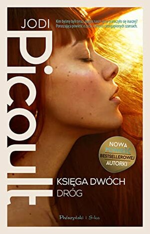 Księga Dwóch Dróg by Jodi Picoult