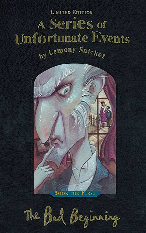 The Bad Beginning by Lemony Snicket