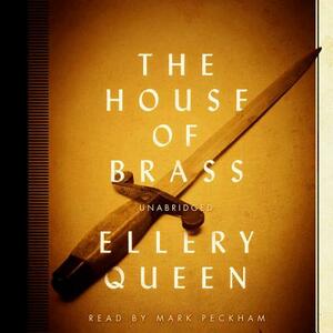 The House of Brass by Ellery Queen