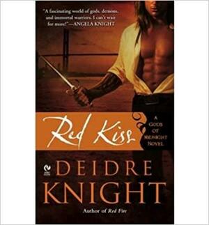 Red Kiss: The Gods of Midnight Series, Book 2 by Deidre Knight