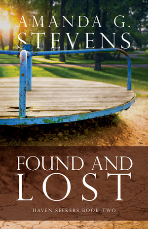 Found and Lost by Amanda G. Stevens