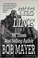 The Line by Bob Mayer