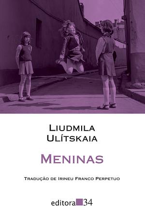 Meninas by Liudmila Ulítskaia