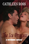The Ice Princess by Cathleen Ross