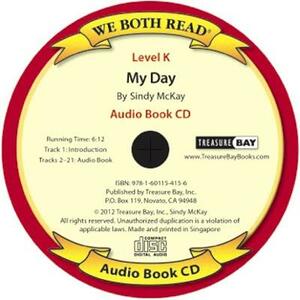 My Day (We Both Read Audio Book - Level K) by Sindy McKay