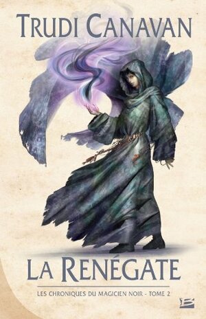 La Renégate by Trudi Canavan