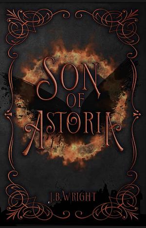 Son of Astoria by J.B. Wright