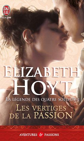 Les vertiges de la passion by Elizabeth Hoyt, Dany Osborne