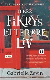 Herr Fikrys litterære liv by Gabrielle Zevin