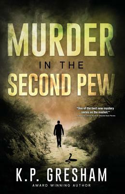 Murder on the Third Try: A Pastor Matt Hayden Mystery by K. P. Gresham