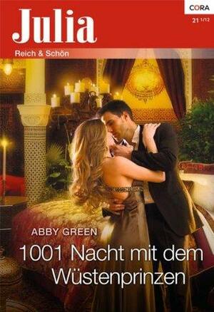 1001 Nacht mit dem Wüstenprinzen by Abby Green