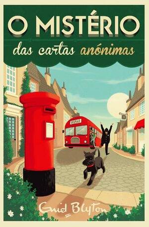 O Mistério das Cartas Anónimas by Enid Blyton