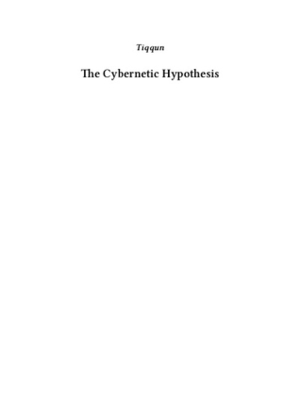 The Cybernetic Hypothesis by Tiqqun