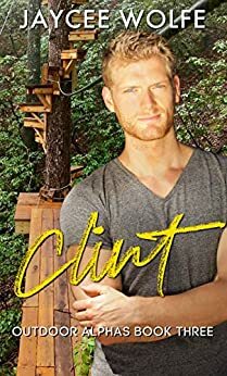 Clint: Outdoor Alphas by Jaycee Wolfe