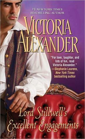 Lord Stillwell's Excellent Engagement by Victoria Alexander