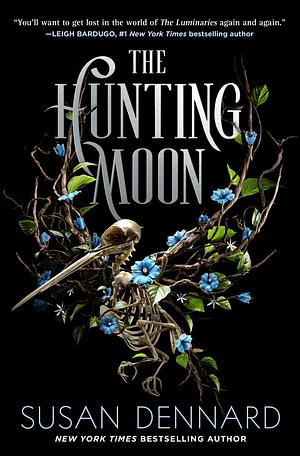 The Hunting Moon by Susan Dennard