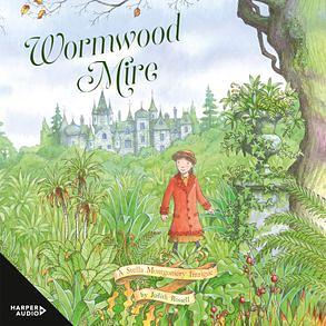 Wormwood Mire by Judith Rossell