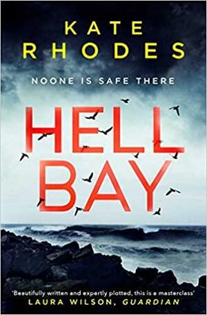 Hell Bay by Kate Rhodes