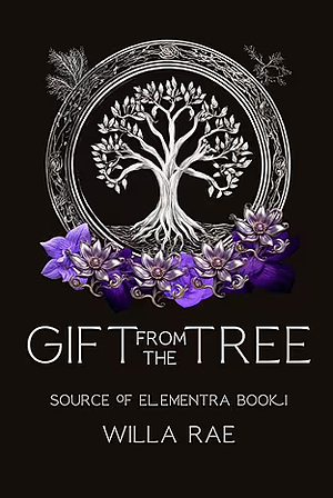 Gift from the Tree by Willa Rae