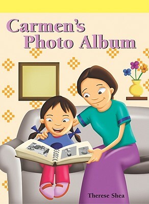 Carmen's Photo Album by Therese Shea