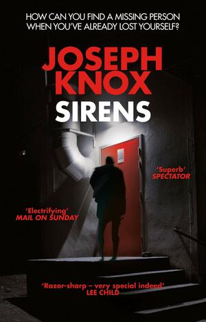 Sirens by Joseph Knox