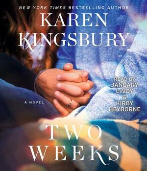 Two Weeks by Karen Kingsbury