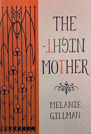 The Night-Mother by Melanie Gillman