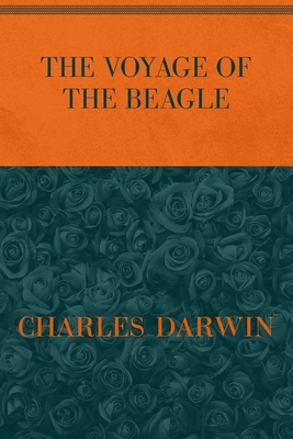 The Voyage of the Beagle: Special Version by Charles Darwin