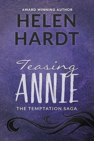 Teasing Annie by Helen Hardt