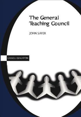 General Teaching Council by John Sayer