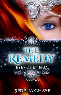 The Remedy by Serena Chase