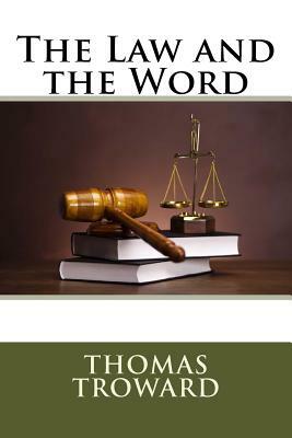 The Law and the Word by Thomas Troward