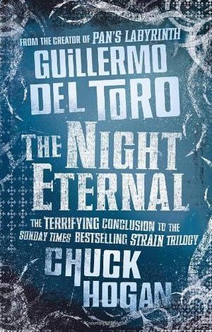 The Night Eternal by Guillermo del Toro