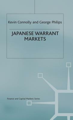 Japanese Warrant Markets by Kevin Connolly, George Philips