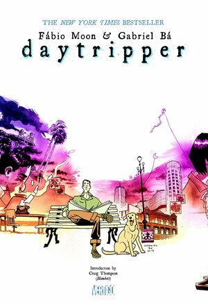 Daytripper: Deluxe Edition by Fábio Moon